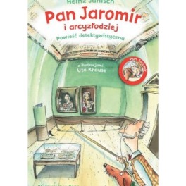 Pan Jaromir i arcyzłodziej Pan Jaromir i arcyzłodziej
