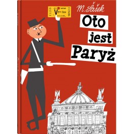 Oto jest Paryż Oto jest Paryż