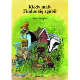 Kiedy mały Findus się zgubił Kiedy mały Findus się zgubił